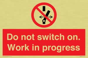 Do not switch on. Work in progress